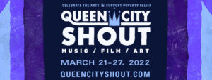Queen City Shout Festival